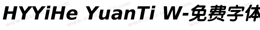 HYYiHe YuanTi W字体转换